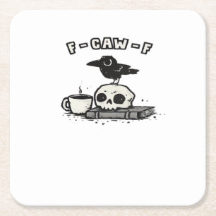 F Caw F Cool Unique Look Square Paper Coaster