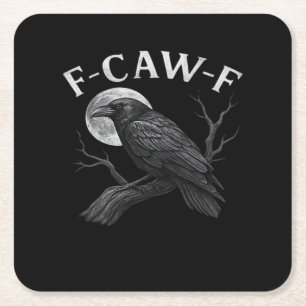 F-Caw-F Cool Unique Square Paper Coaster