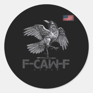 F-Caw-F Cow Funny Bird USA Vintage Flag Funny Humo Classic Round Sticker