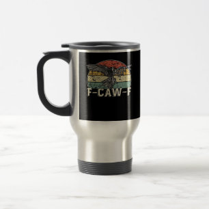 F-Caw-F Cow Funny Bird Vintage Sunset Funny Humour Travel Mug