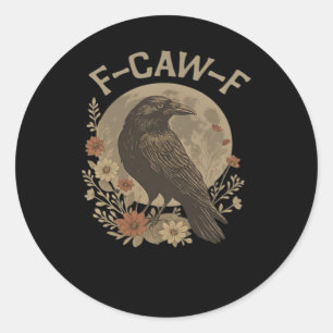 F-Caw-F Creative Style Classic Round Sticker