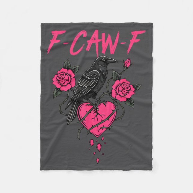 F Caw F Crow Anti Valentine's Day Dark Gothic Brok Fleece Blanket (Front)