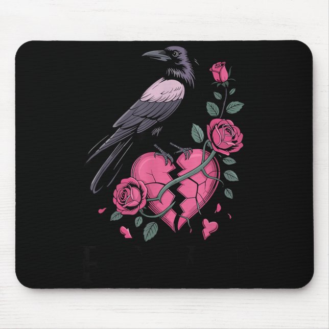 F Caw F Crow Anti Valentine's Day Dark Gothic Brok Mouse Pad (Front)