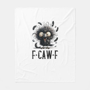 F-Caw-F Crow Bird Funny Crow F-Caw-F Tri-Blend Fleece Blanket