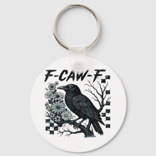 F-Caw-F Crow Bird Retro Classic Keychain