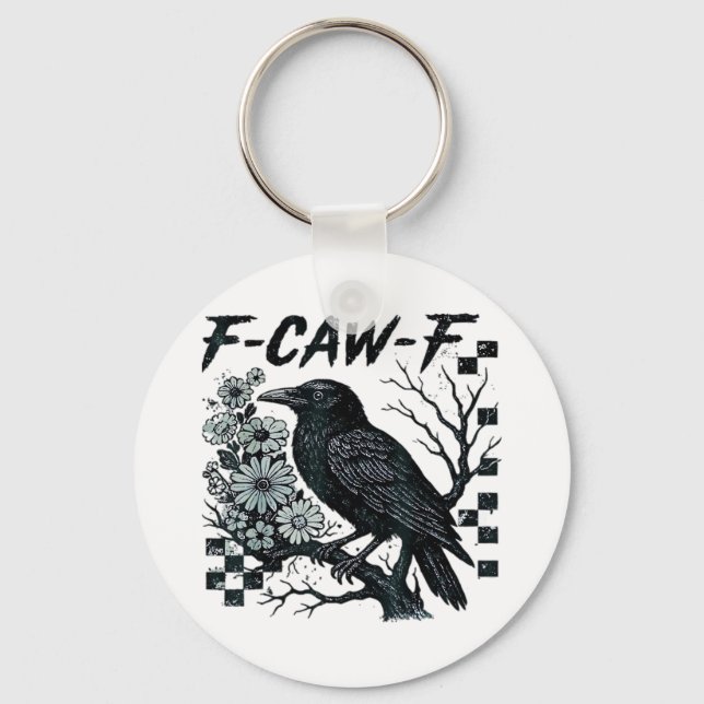 F-Caw-F Crow Bird Retro Classic Keychain (Front)