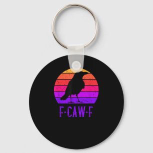 F-Caw-F Crow Bird Retro Sunset Vintage F-Caw-F Keychain
