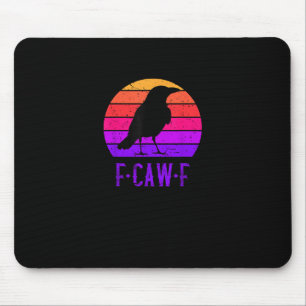 F-Caw-F Crow Bird Retro Sunset Vintage F-Caw-F Mouse Pad