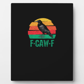 F-Caw-F Crow Bird Retro Sunset Vintage F-Caw-F Tri Plaque