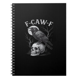 F-Caw-F Crow Bird Retro Vintage Gothic Moon F-Caw- Notebook