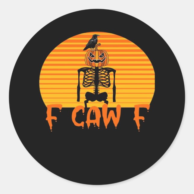F-Caw-F Crow Classic Aesthetic Casual Classic Round Sticker (Front)