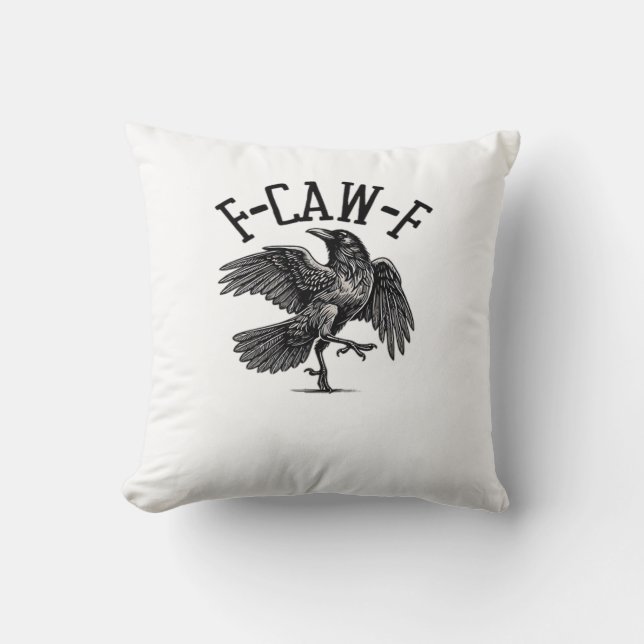 F Caw F Crow Creative Casual Throw Pillow (Front)