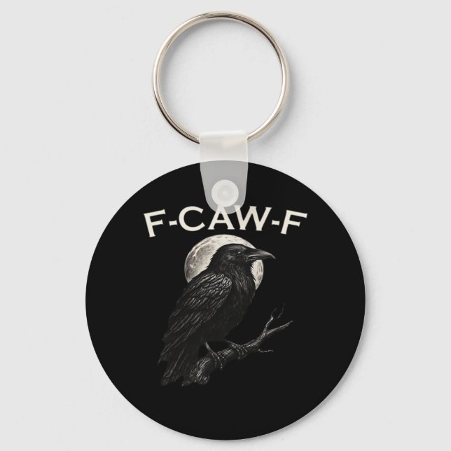 F-Caw-F Crow Funny Crow F-Caw-F Gear Minimal Clean Keychain (Front)