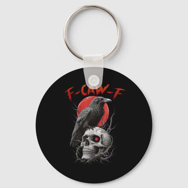 F-Caw-F Crow Funny F-Caw-F Aesthetic Design Keychain (Front)