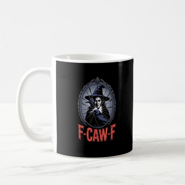 F-Caw-F Crow Funny Gothic Moon Bird Halloween Crea Coffee Mug (Left)