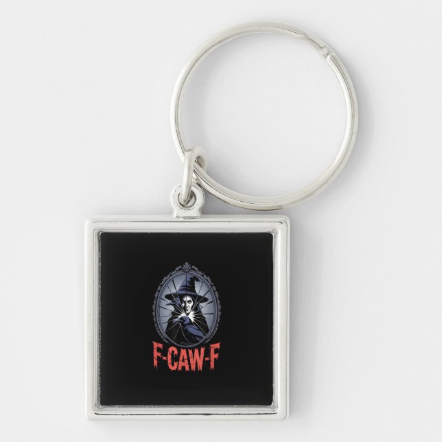 F-Caw-F Crow Funny Gothic Moon Bird Halloween Crea Keychain (Front)