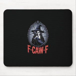 F-Caw-F Crow Funny Gothic Moon Bird Halloween Crea Mouse Pad