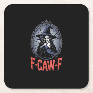 F-Caw-F Crow Funny Gothic Moon Bird Halloween Crea Square Paper Coaster