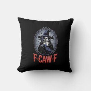 F-Caw-F Crow Funny Gothic Moon Bird Halloween Crea Throw Pillow