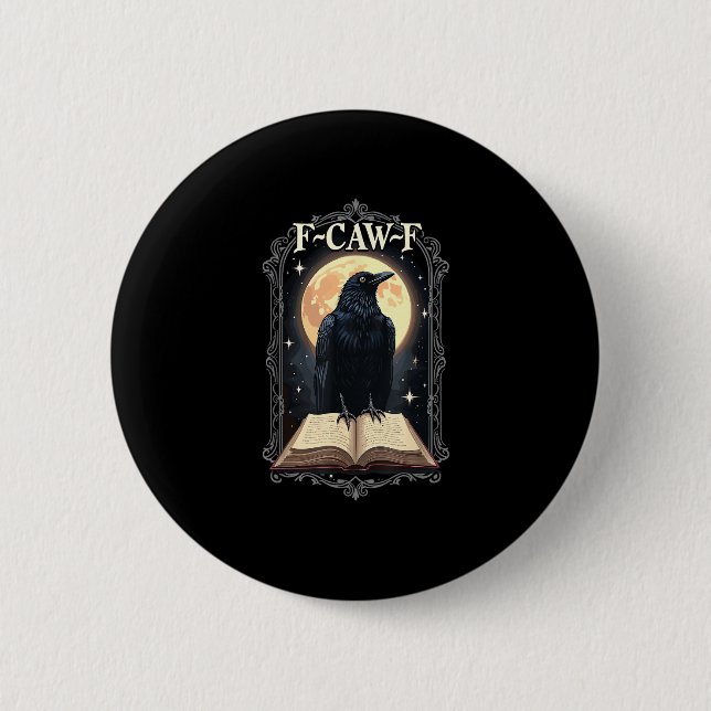 F-Caw-F Crow Funny Halloween Raven Moon 2 Inch Round Button (Front)
