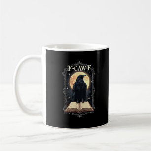 F-Caw-F Crow Funny Halloween Raven Moon Coffee Mug