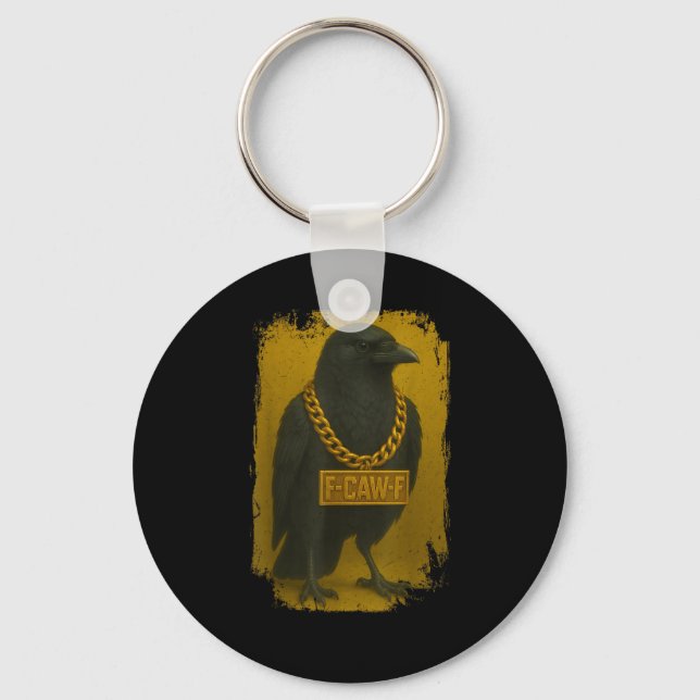 F-Caw-F Crow Funny Quote Raven Bird Adult Humor Keychain (Front)