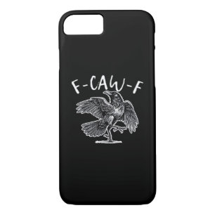 F-Caw-F Crow Gothic Humor Funny Case-Mate iPhone Case