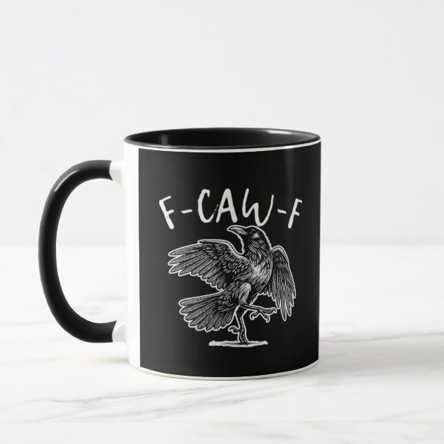 F-Caw-F Crow Gothic Humor Funny Mug (Left)