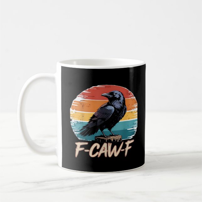 F-Caw-F Crow Humour Funny Gothic Retro Classic Coffee Mug (Left)