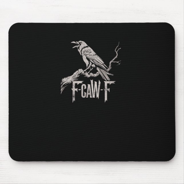 F-Caw-F Crow Pun Funny Bird Cawing Grunge Back Tri Mouse Pad (Front)