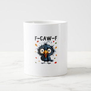 F-Caw-F Crow Pun Funny Bird Cawing Grunge Hallowee Large Coffee Mug