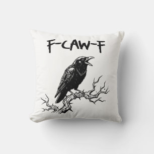 F-Caw-F Crow Raven Pun Throw Pillow