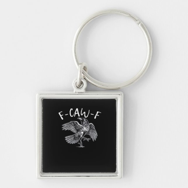 F-Caw-F Crow Retro Classic Keychain (Front)