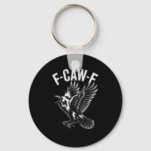 F-Caw-F Crow Retro Classic Keychain