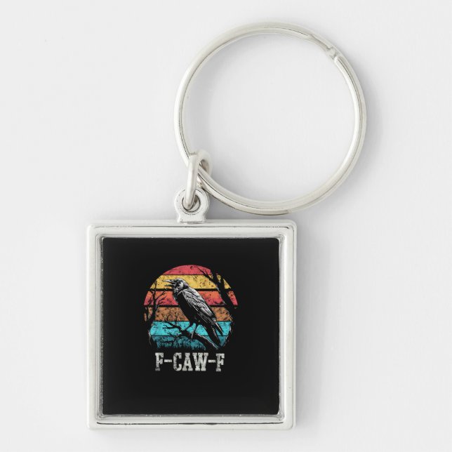 F-Caw-F Crow Retro Sunset Pun Funny Bird Cawing Gr Keychain (Front)