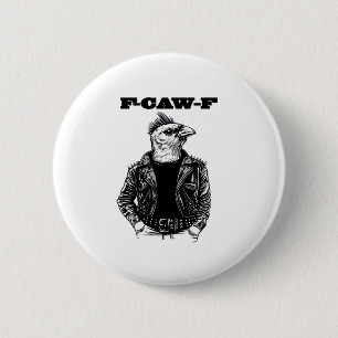 F-Caw-F Essential Aesthetic Design 2 Inch Round Button