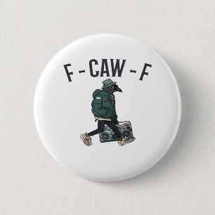 F-Caw-F Essential Basic Casual 2 Inch Round Button