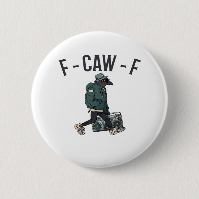 F-Caw-F Essential Basic Casual 2 Inch Round Button (Front)