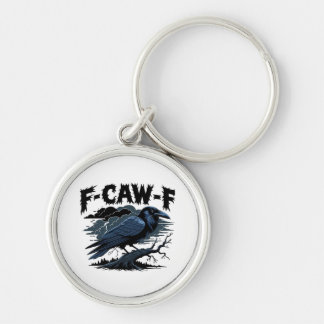 F-Caw-F Essential Cool Unique Keychain