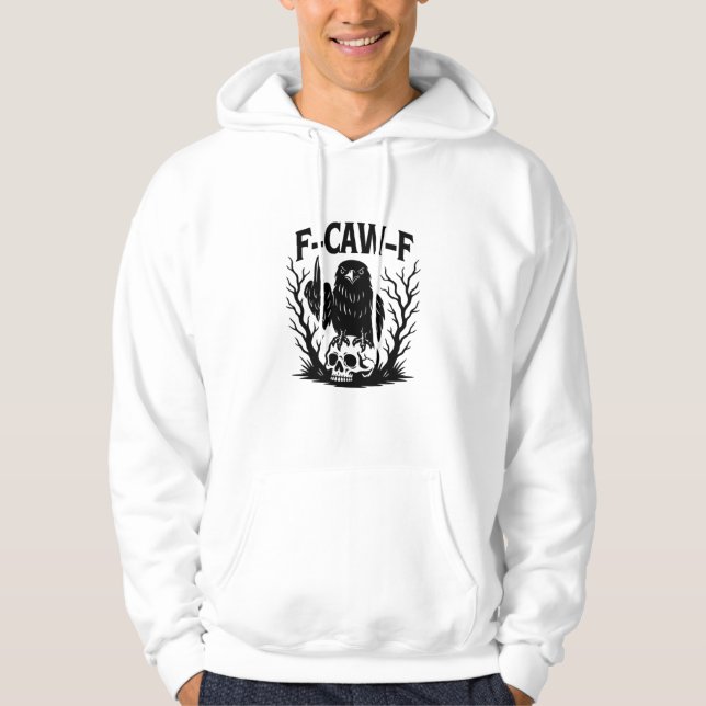 F Caw F Essential Cool Unique Style Hoodie (Front)