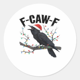 F Caw F Essential Creative Casual Style Classic Round Sticker
