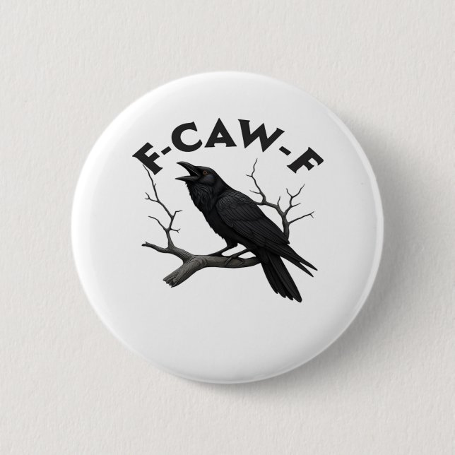 F-Caw-F Essential Creative Style 2 Inch Round Button (Front)