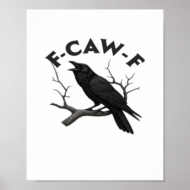 F-Caw-F Essential Creative Style Poster (Front)