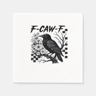 F-Caw-F Essential Funny Trendy Napkin