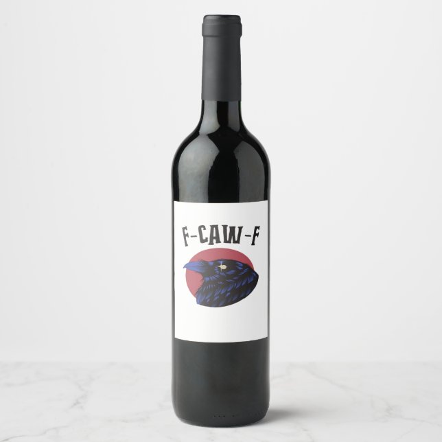 F-Caw-F Essential Retro Graphic Wine Label (Front)