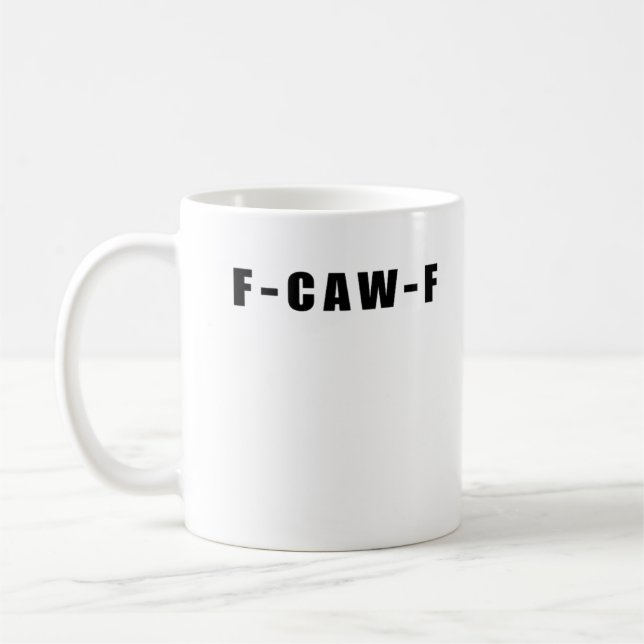 F-Caw-F Essential Simple Clean Coffee Mug (Left)
