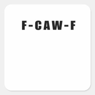 F-Caw-F Essential Simple Clean Square Sticker