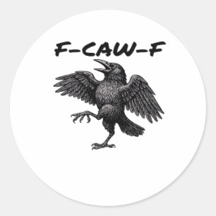 F-Caw-F Essential Vintage Graphic Classic Round Sticker