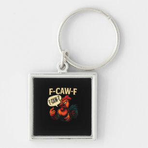 F-Caw-F Funny Angry Rooster Humor Graphic Retro Cl Keychain