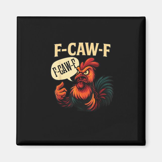 F-Caw-F Funny Angry Rooster Humour Graphic Retro C Magnet (Front)